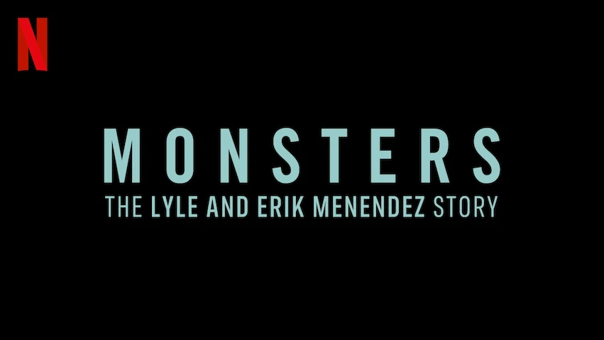 Everything to Know About Monsters: The Lyle and Erik Menendez Story, Cast,  Teaser, Release Date - Netflix Tudum